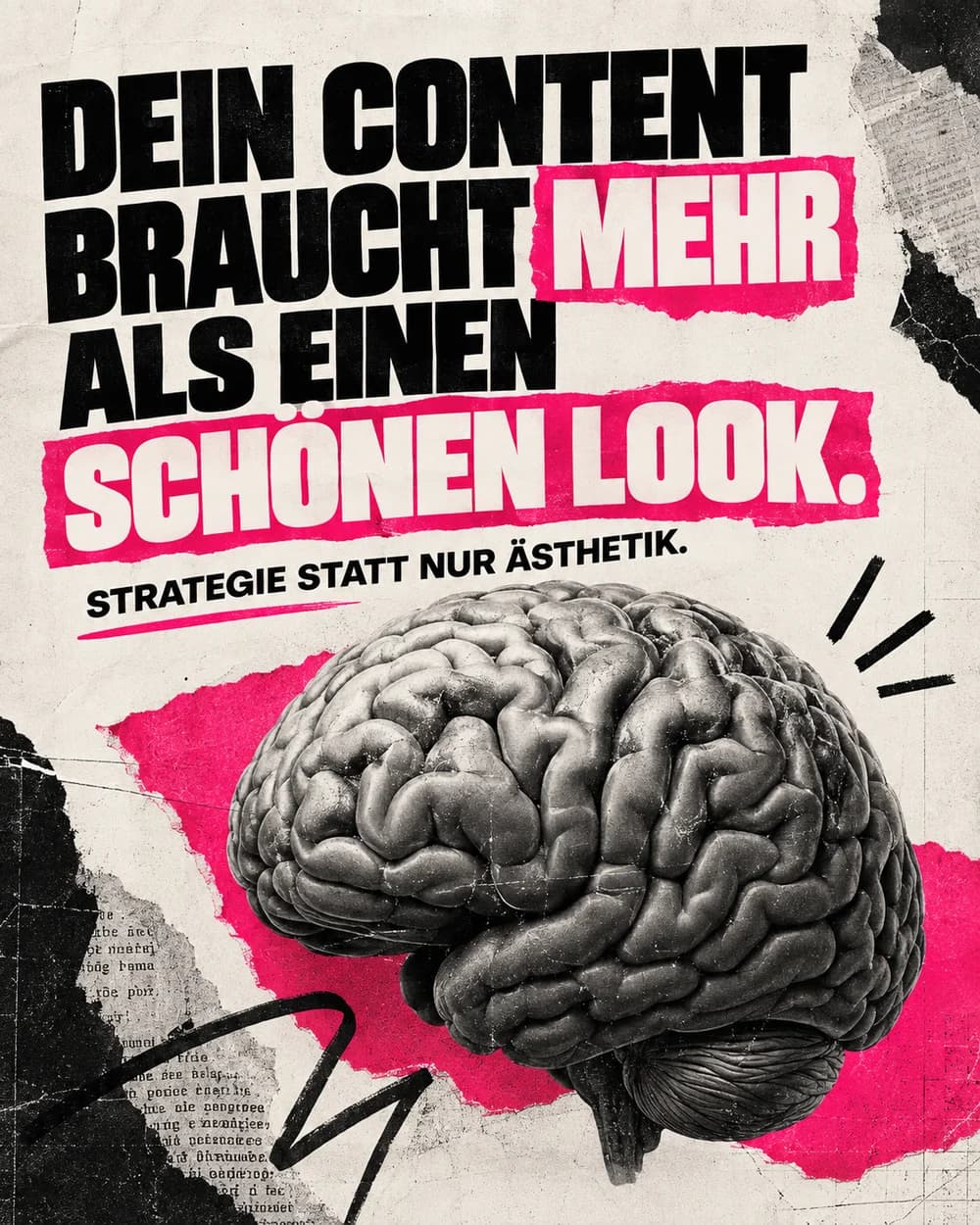Strategie statt nur Ästhetik